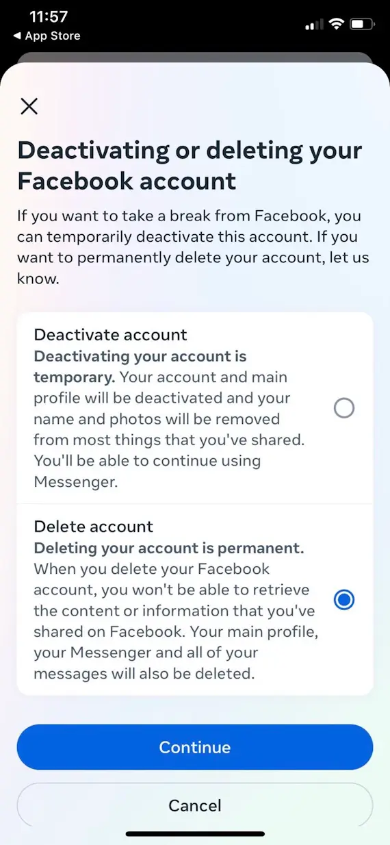 A screenshot of the iPhone Facebook app showing the option to choose between account deactivation and account deletion, with "Delete account" selected.