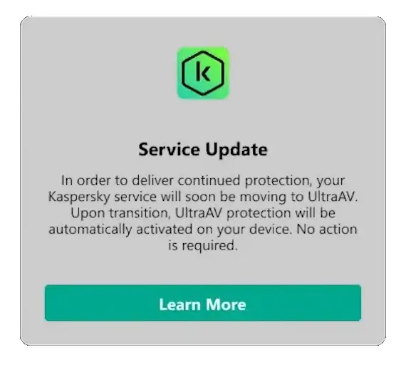 A screenshot of a Kaspersky Service Update alerting the user that Kaspersky service will be moving to UltraAV.