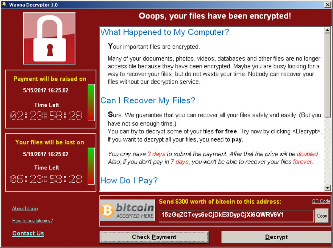 A screenshot of a ransom note from WannaCry ransomware.