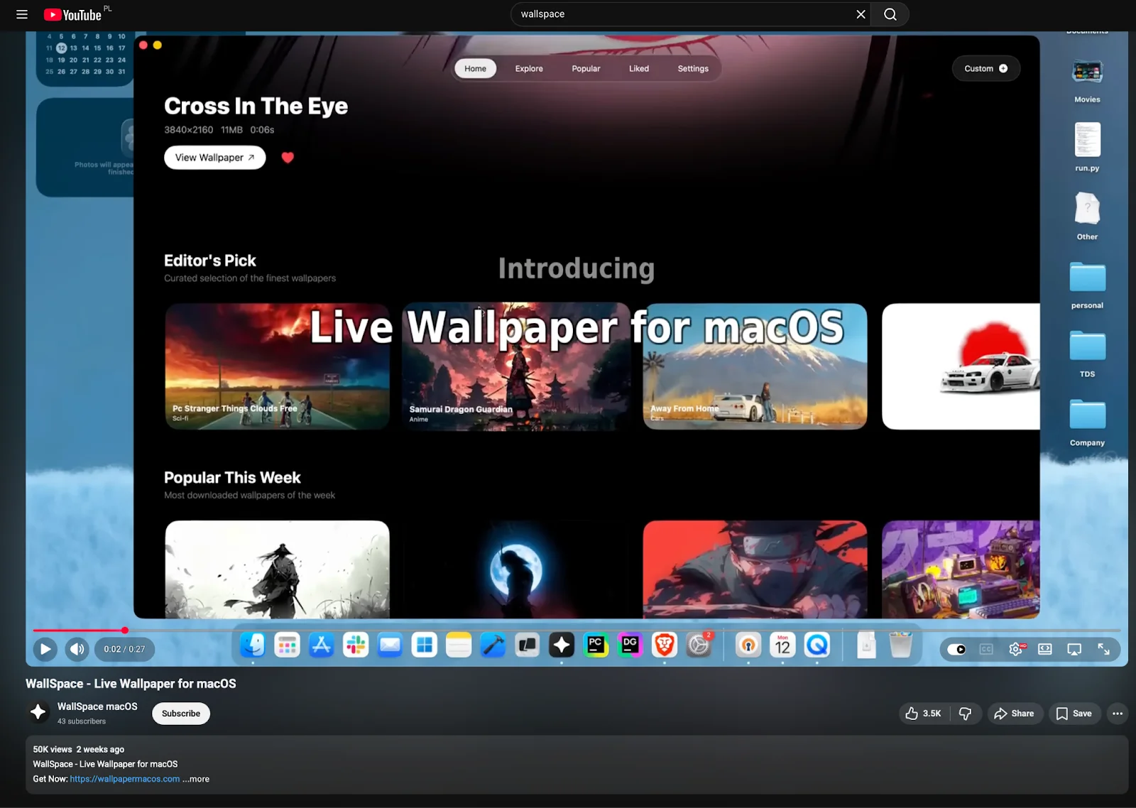 YouTube video: WallSpace Live Wallpaper for macOS, 50K views.