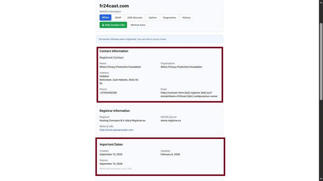 WHO IS data on the malicious Pegasus domain fr24cast.com. The same registrant information and creation dates are listed for all three domains and set to September 15, 2025. Was the spyware operation live since then?